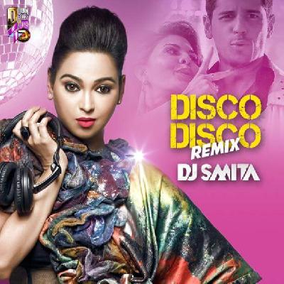 DJ Smita - Disco Disco ( Remix )